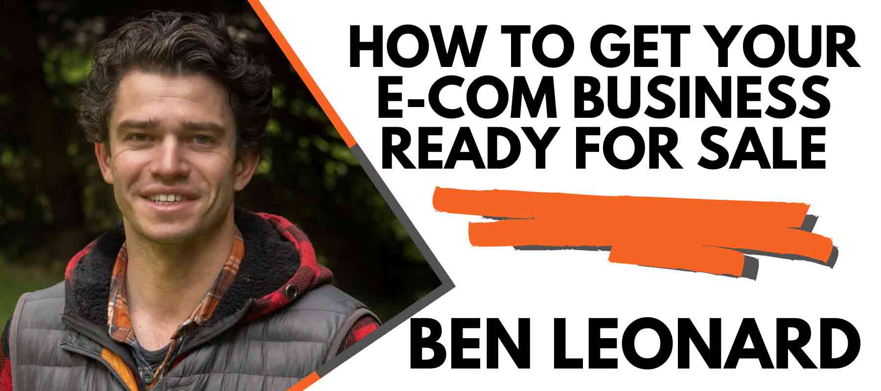 How To Get Your E-commerce Business Ready for Sale