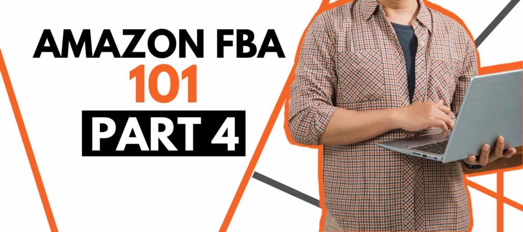 Amazon FBA 101 | Tips for Selling Successfully on Amazon